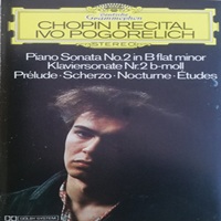 Deutsche Grammophon : Pogorelich - Chopin Recital